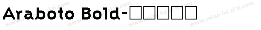 Araboto Bold字体转换